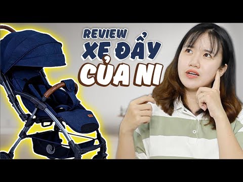 XE ĐẨY NÀO LÀ LỰA CHỌN TỐT NHẤT CHO NI ? | VANNIE VÀ HÀNH TRÌNH LÀM MẸ
