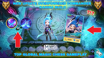 NEW COMMANDER KARINA + META COMBO - BEST MAGIC CHESS STRATEGY - MAGIC CHESS GO GO