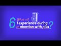 Self-Managed Abortion: What to Expect After Taking Abortion Pills | Episode 6
