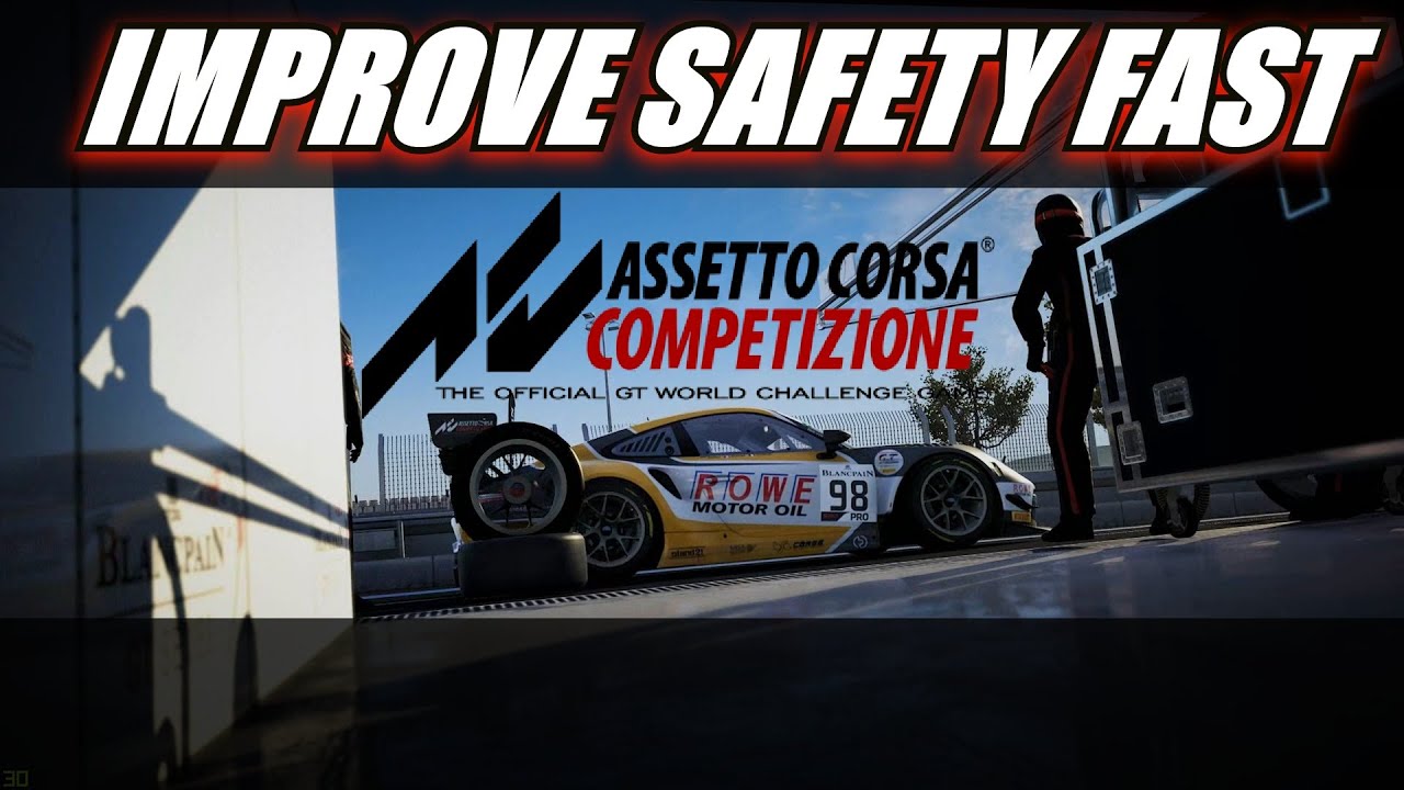 Assetto Corsa Competizione How To Improve Safety Rating Quickly Easily Youtube Assetto Corsa Competizione How To Improve Safety Rating Quickly Easily Youtube