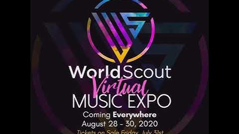 WorldScout Virtual Music Expo - A Major Digital Experience - Livestreaming August 28-30, 2020
