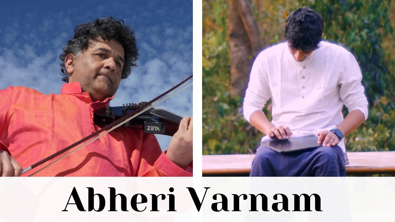 Abheri Varnam   Ganesh Rajagopalan feat Mahesh Raghvan