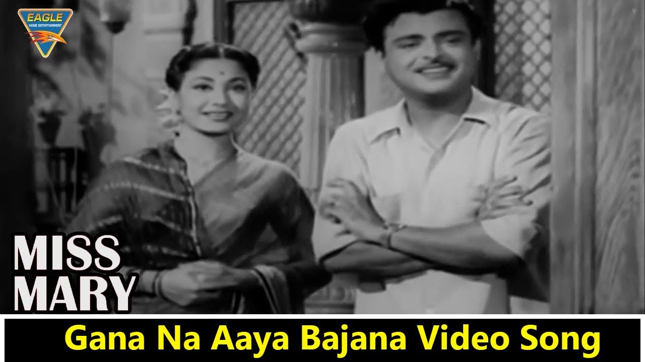 Gana Na Aaya Bajana Na Aaya Video Song Miss Mary(1957) Movie Kishore Kumar Eagle Mini