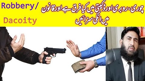 Robbery & Dacoity Law and Punishments in PPC A Lecture By Mudassar Sahi Advocate.