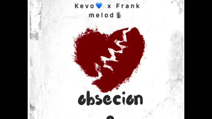 Kevo  x Frank Melo