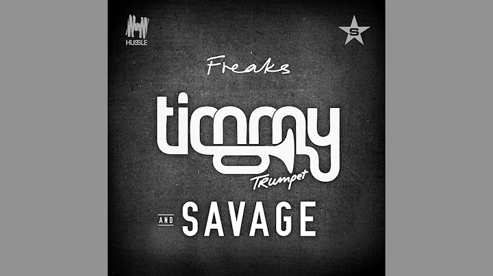 Timmy Trumpet & Savage - Freaks (Extended Mix) [FREE DOWNLOAD]
