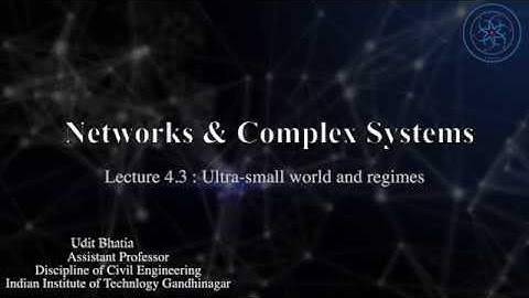 4.3 ultra small world: Scale free networks