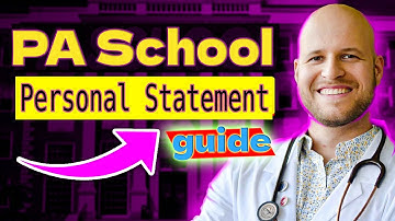 PA School Personal Statement Writing Guide (step by step!)