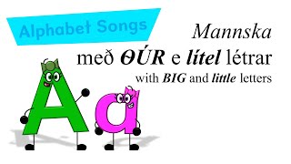 Mannabish Alphabet Song (WITH CAPITAL AND LOWERCASE)