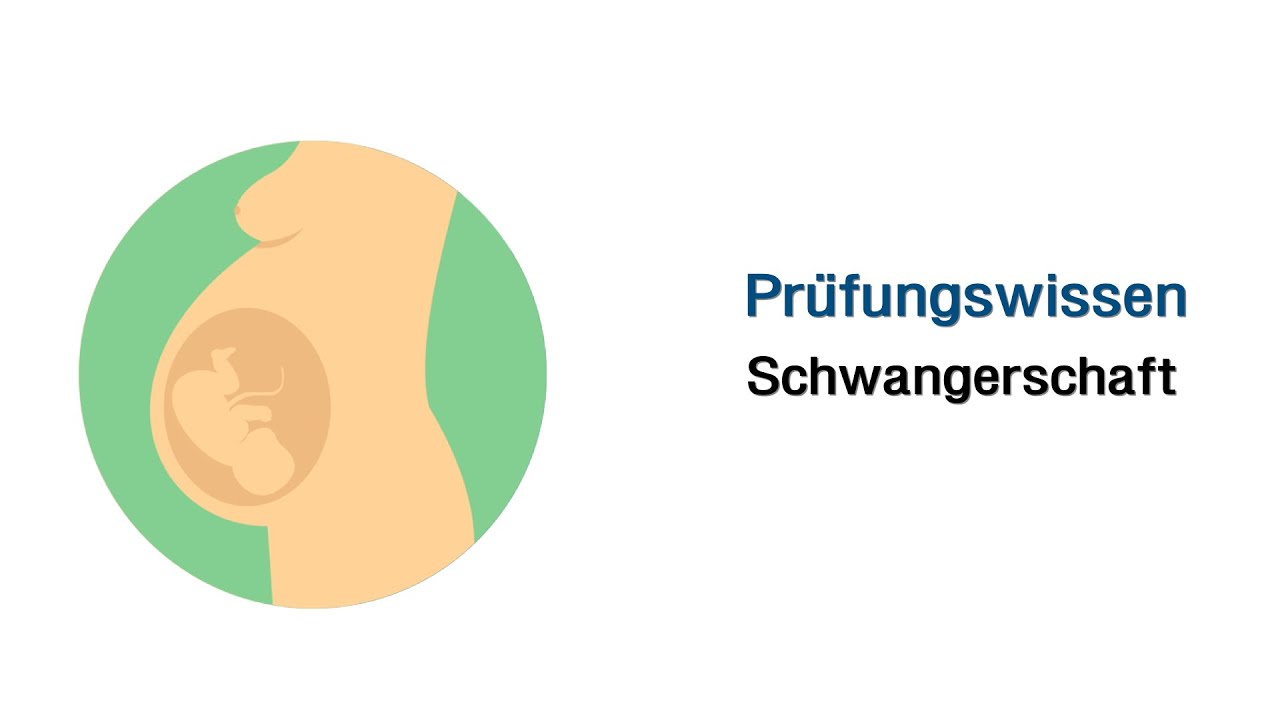 Mündliche Prüfungsfragen - Schwangerschaft