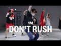 Young T & Bugsey - Don’t Rush / Youngbeen Joo Choreography