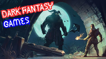 10 Best Dark Fantasy games For Android & IOS 2025