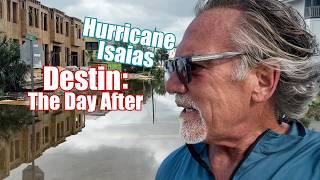 How Bad is Destin the Day After Hurricane Isaias?