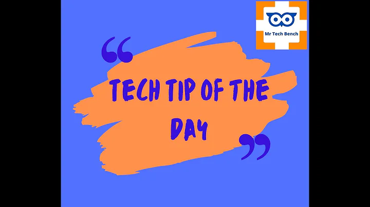 Tech Tip of The Day