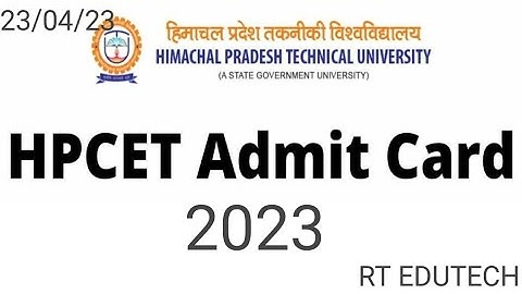 HPCET ADMIT CARD 2023 RELEASED DATE OUT | HOW TO DOWNLOAD | HIMACHAL PRADESH HPCET EXAM DATE OUT