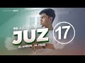 JUZ 17 - Muzammil Hasballah