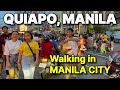 Quiapo manila walking tour  manila city philippines 2023 bermonths tour