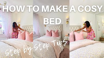 How to Layer your bed | How to make your bed look and feel comfortable | Step by Step Tips