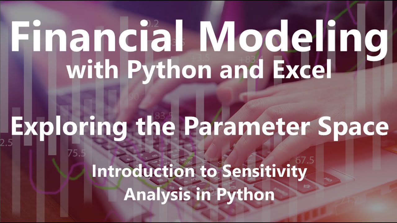 Introduction to Sensitivity Analysis in Python - Exploring the ...
