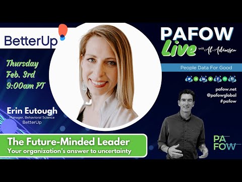 Erin Eatough of BetterUp on PAFOW Live with Al Adamsen