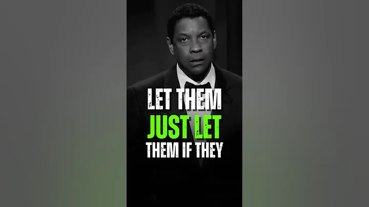Let Them Just Let Them if They - Denzel Washington #motivation #quotes #denzelwashington #shorts