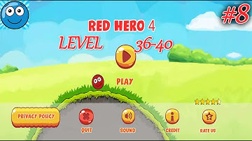 Red hero 4 Speedgameplay Part #8 Level 36-40 (iOS, Android)