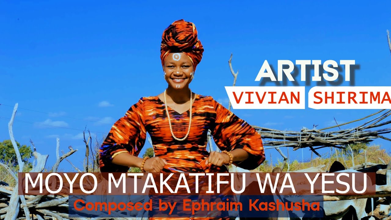 MOYO MTAKAKATIFU WA YESU _ Ephraim Kashusha // ARTIST - VIVIAN SHIRIMA