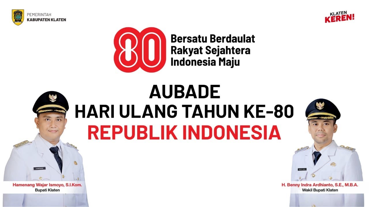 Live. Aubade HUT Ke-80 RI Kabupaten Klaten