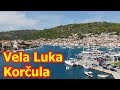 Vela Luka - Korčula  - z drona