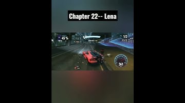 Chapter--22 Lena • Qualified for C--23 (Boss) •NFSNL #shorts #new