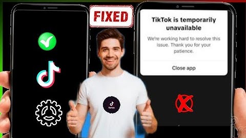 How to Fix TikTok is temporarily unavailable issue (2025) | TikTok Server is Currently Unavailable