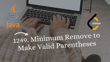 Minimum Remove to Make Valid Parentheses | Leetcode | 1249 | Java | solution | Explanation