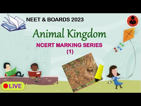 Download Animal Kingdom in One-Shot | NCERT Marking Series | Class 11 | NEET 2023 | Part 1