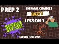 شرح أول درس ساينس ثانية أعدادي ترم ثاني الوحدة الأولى Science Prep2 Second Term Unit1 Lesson1 2026 