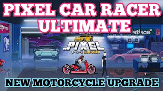 Pixel Car Racer - Fully Upgraded Motorcycle in Pixel Car Racer screenshot 3
