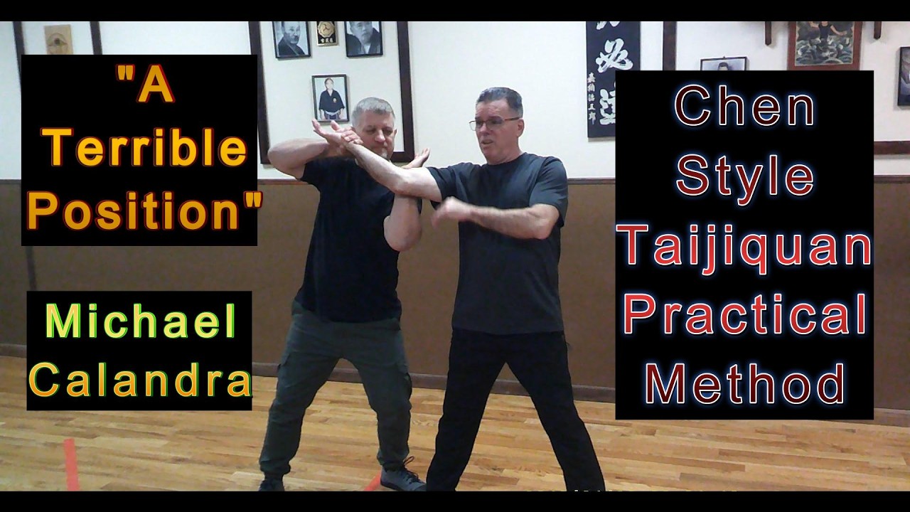 «Ужасная позиция» — практический метод тайцзицюань в стиле Майкла Каландры Чена.