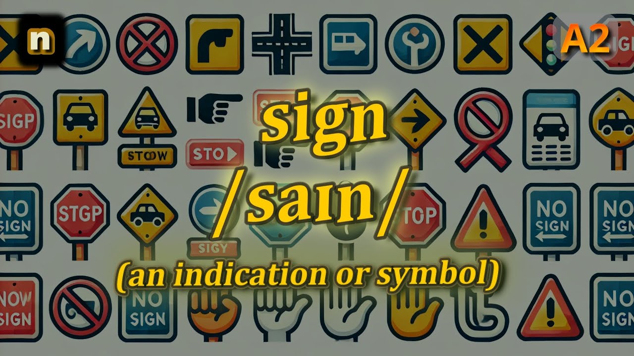 [n] Sign meaning (an indication or symbol) with 5 examples - YouTube