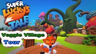 Super Lucky's Tale - Veggie Village Tour