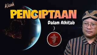 KISAH PENCIPTAAN DALAM ALKITAB (Heri Jend ikIM, Abu SuBi Al Jamil dkk)