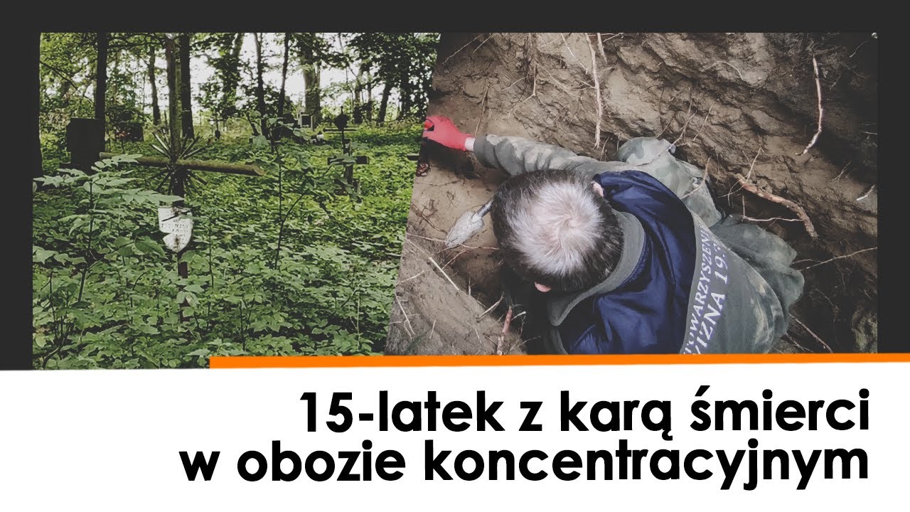#49 15-latek z karą śmierci w obozie koncentracyjnym