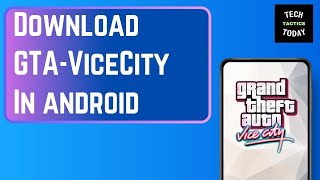 How To Download GTA Vice City in Android [Easy] screenshot 5