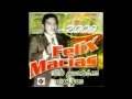 PISTA MAL DE AMORES FELIX MACIAS