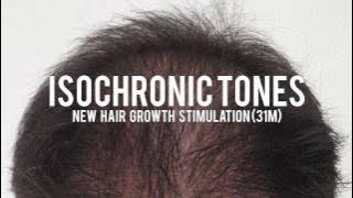 ISOCHRONIC TONES: New Hair Growth Stimulation