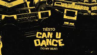 Tiësto - Can U Dance (To My Beat) [Official Visualizer]