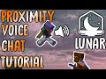 How to install PROXIMITY VOICE CHAT with LUNAR CLIENT!