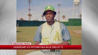 Famous Former Oakland A’s pitcher, Vida Blue, dies at 73 Profile