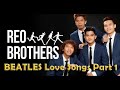 REO Brothers | BEATLES Love Songs Part 1 | 4K - (Ultra HD)