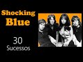 ShockingBlue - 30 Sucessos