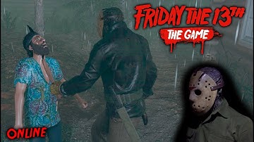 Friday the 13th the game - Gameplay 2.0 - Jason part 6