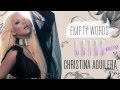 Christina Aguilera - Empty Words (Live Version)